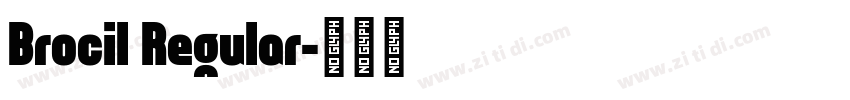 Brocil Regular字体转换